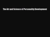 Download The Art and Science of Personality Development PDF Online