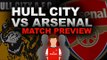 Hull City vs Arsenal | FA CUP REPLAY PREVIEW