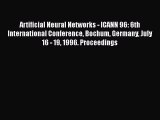 Read Artificial Neural Networks - ICANN 96: 6th International Conference Bochum Germany July