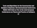 Read Tools and Algorithms for the Construction and Analysis of Systems: 6th International Conference