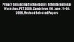 Read Privacy Enhancing Technologies: 6th International Workshop PET 2006 Cambridge UK June