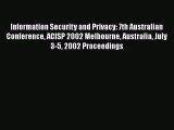 Read Information Security and Privacy: 7th Australian Conference ACISP 2002 Melbourne Australia