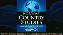 READ book  NORWAY Country Studies A brief comprehensive study of Norway Full EBook