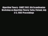 Download Algorithm Theory - SWAT 2002: 8th Scandinavian Workshop on Algorithm Theory Turku