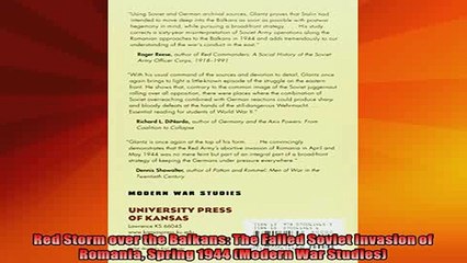 DOWNLOAD FREE Ebooks  Red Storm over the Balkans The Failed Soviet Invasion of Romania Spring 1944 Modern War Full EBook