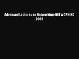 Download Advanced Lectures on Networking: NETWORKING 2002 Ebook Online