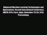 Read Advanced Machine Learning Technologies and Applications: Second International Conference