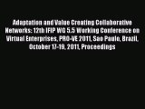 Read Adaptation and Value Creating Collaborative Networks: 12th IFIP WG 5.5 Working Conference