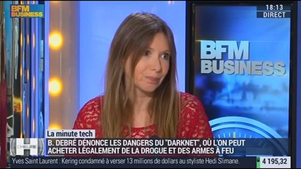 La Minute Tech: Bernard Débré dénonce les dangers du "Darknet" - 29/06