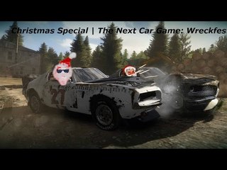 Christmas Special | The Next Car Game: Wreckfest