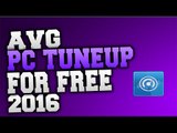 How to Get AVG PC TuneUp 2016 Full Version FOR FREE! [WITH SERIAL KEYS]