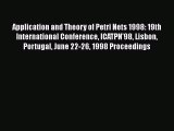 Read Application and Theory of Petri Nets 1998: 19th International Conference ICATPN'98 Lisbon