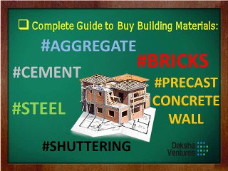Trusted Building Materials Suppliers in Bangalore - Daksha Ventures