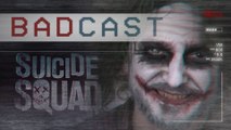 BadCast - SUICIDE SQUAD (feat. Antoine Schoumsky)