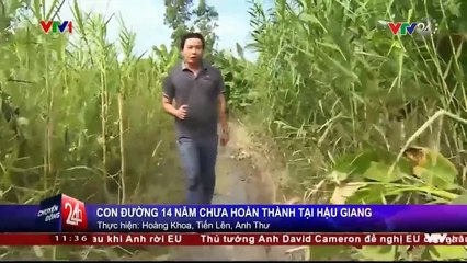 Hậu Giang: Con đường "mang thai" lâu nhất Việt Nam.