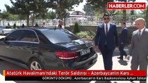 Atatürk Havalimanı'ndaki Terör Saldırısı - Azerbaycan'ın Kars Başkonsolosu Süleymanlı