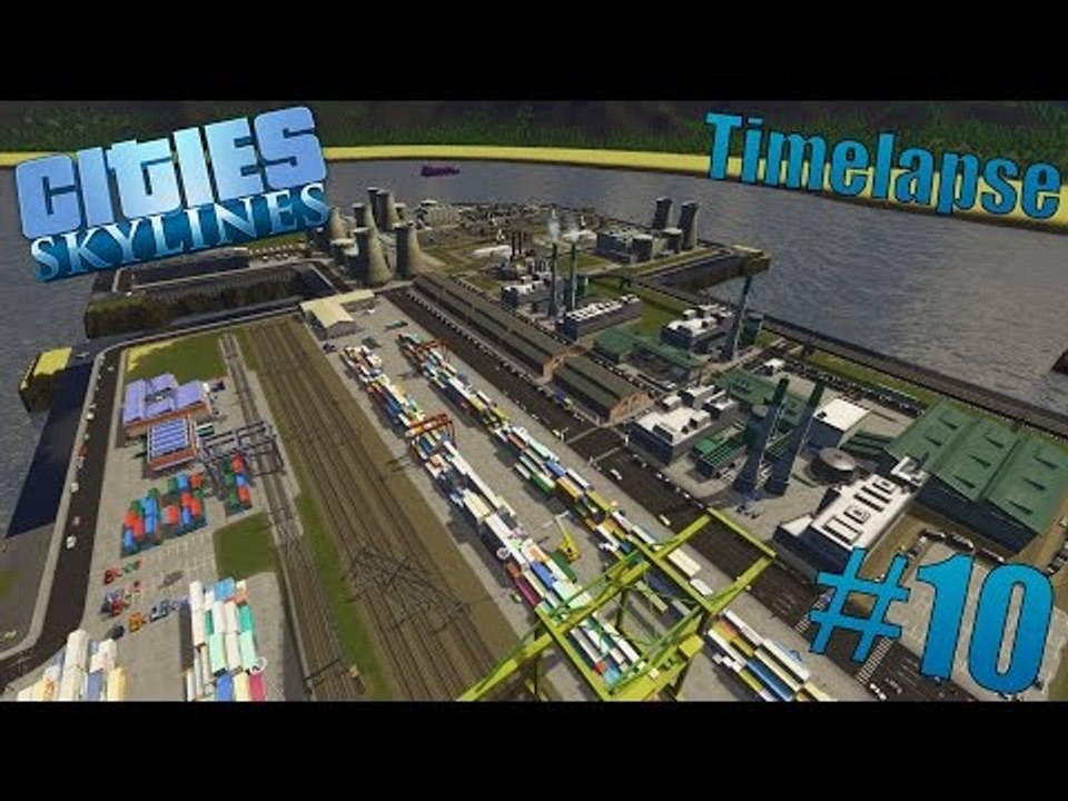 Cities Skylines - DemFlatLandsTho - Timelapse - #10 - Extended