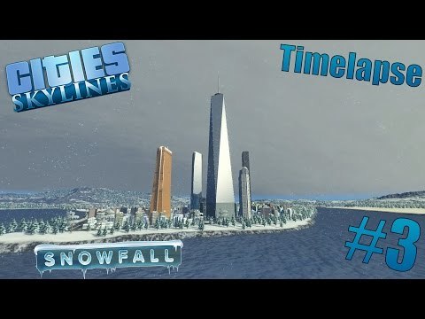 Cities Skylines - Snowfall - Timelapse - #3