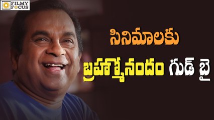 Shocking : Brahmanandam Good Bye To Movies - Filmyfocus.com