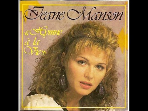 jeane manson hymne a la vie