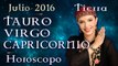 Horóscopo TAURO, VIRGO Y CAPRICORNIO Julio 2016 Signos de Tierra por Jimena La Torre