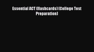 Read Essential ACT (flashcards) (College Test Preparation) ebook textbooks