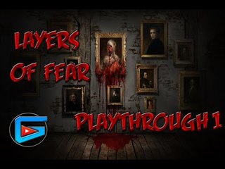 layers of fear playthrough EP.1