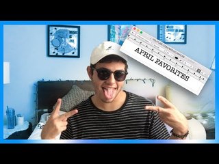 APRIL FAVORITES