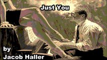 Jacob Haller - Just You