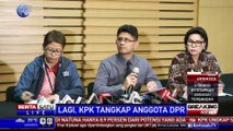 Kronologi OTT KPK Jaring Anggota DPR #2