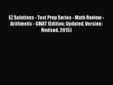 Read EZ Solutions - Test Prep Series - Math Review - Arithmetic - GMAT (Edition: Updated. Version: