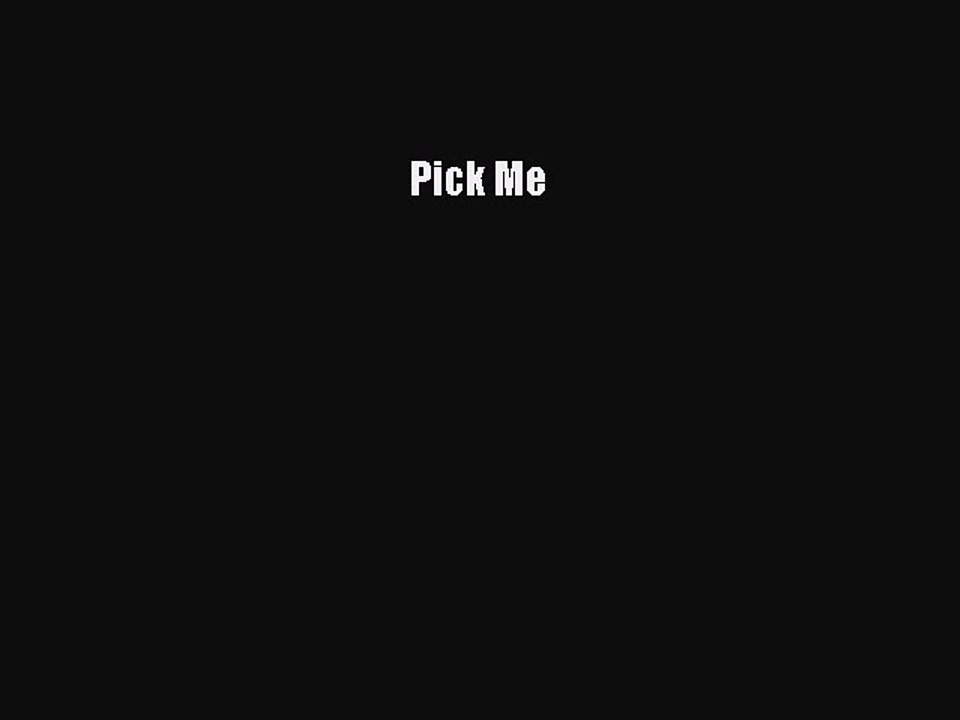 Download Books Pick Me PDF Free