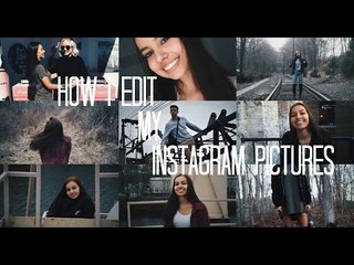 How I Edit My Instagram Pictures! | Maya Traber