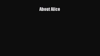 Read About Alice PDF Free