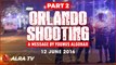 Orlando Shooting: A Message By Younus AlGohar || PART 2
