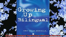 READ book  Growing up Bilingual Puerto Rican Children in New York  BOOK ONLINE