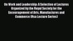 Read On Work and Leadership: A Selection of Lectures Organized by the Royal Society for the