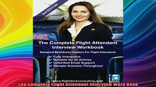 DOWNLOAD FREE Ebooks  The Complete Flight Attendant Interview Work Book Full Ebook Online Free