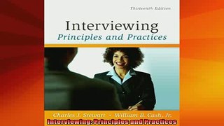 Free Full PDF Downlaod  Interviewing Principles and Practices Full EBook