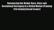 Read Outsourcing the Womb: Race Class and Gestational Surrogacy in a Global Market (Framing