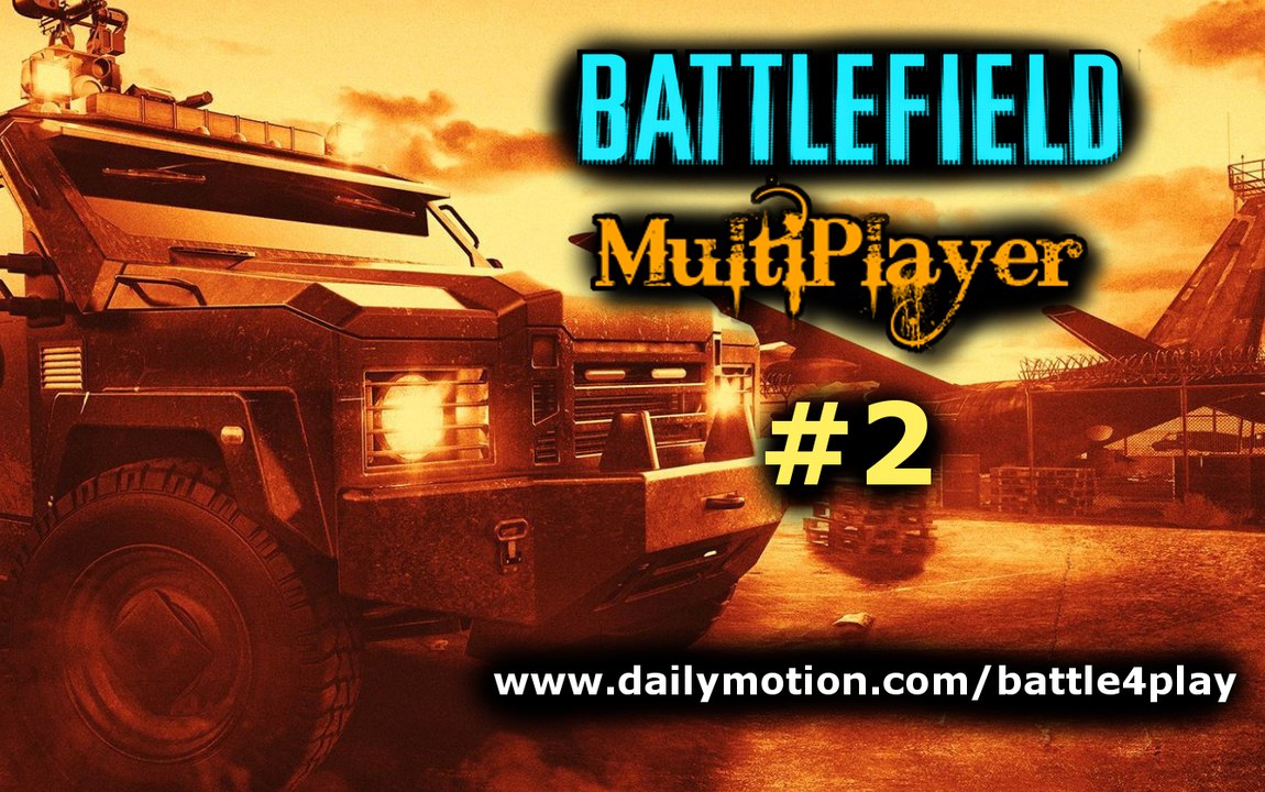 Battlefield Multijoueur/Multiplayer #2 - Броневик решает!