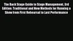 Read The Back Stage Guide to Stage Management 3rd Edition: Traditional and New Methods for