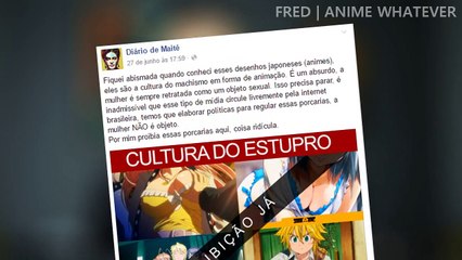 Anime não incentiva o Estupro! | RESPOSTA AO DIÁRIO DE MAITE - Fred | Anime Whatever