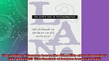 READ book  The Seminar of Jacques Lacan The Other Side of Psychoanalysis Vol Book XVII  The READ ONLINE
