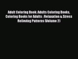 Read Books Adult Coloring Book: Adults Coloring Books Coloring Books for Adults : Relaxation