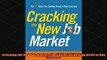 DOWNLOAD FREE Ebooks  Cracking the New Job Market The 7 Rules for Getting Hired in Any Economy Full Free