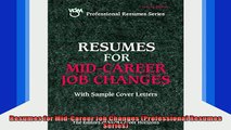READ book  Resumes for MidCareer Job Changes Professional Resumes Series Full EBook
