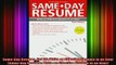 READ book  SameDay Resume 3rd Ed Write an Effective Resume in an Hour SameDay Resume Write an Full Free