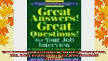 READ book  Great Answers Great Questions For Your Job Interview by Block Jay A Betrus Michael Full Free