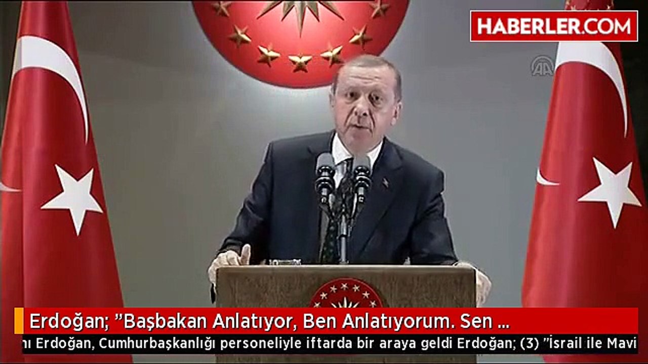 Erdoğan: "Başbakan Anlatıyor, Ben Anlatıyorum. Sen Anlamıyorsan, Özürlüysen Ben Ne Yapayım"